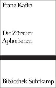 Buchcover Zürauer Aphorismen zürauer-aphorismen-franz-kafka-cover