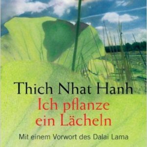 Buchcover Thich Nhat Hanh - Ich pflanze ein Lächeln